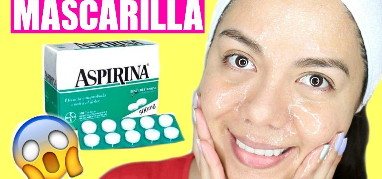 Mascarilla De Aspirina Para El Acné